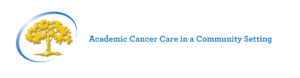 Academic Cancer Care In A Community Setting