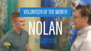 Meet Nolan August 2019 Volunteer of the Month