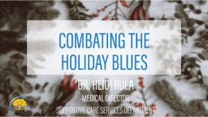 Combating the Holiday Blues